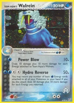 Team Aqua's Walrein #6/95 · Pokémon