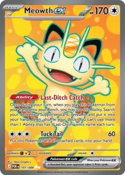 Meowth ex 「POR 107/088」「EN」