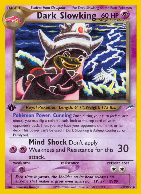 Dark Slowking 「N4 20/105」「EN」