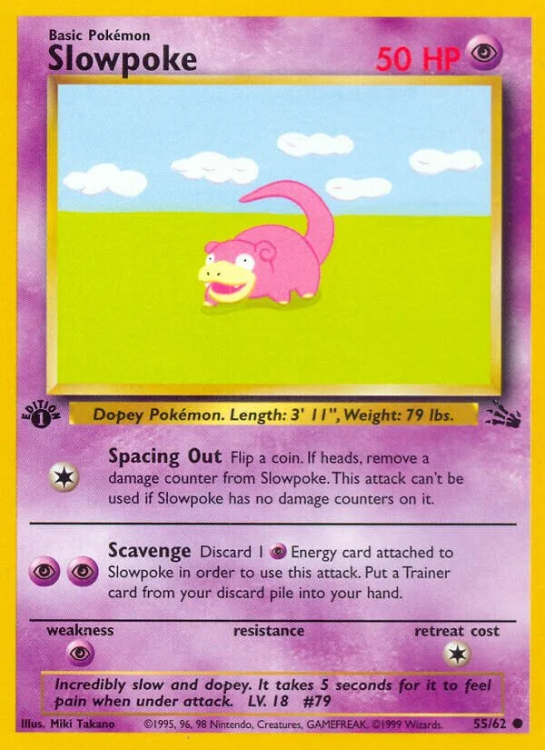 Slowpoke 「FO 55/62」「EN」