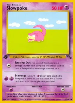 Slowpoke 「FO 55/62」「EN」