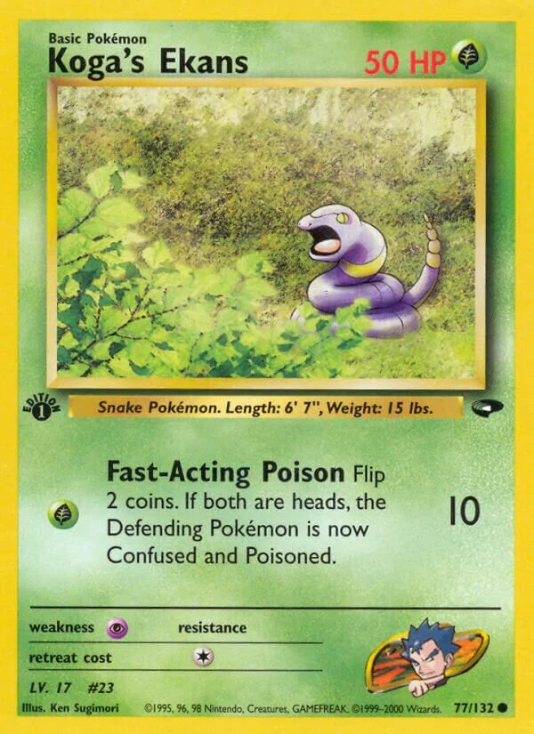 Koga's Ekans 「G2 77/132」「EN」