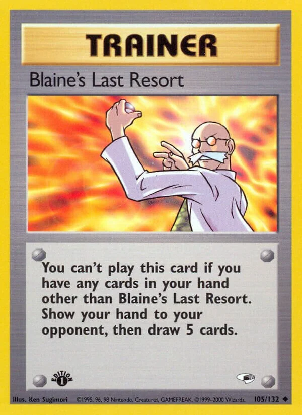 Blaine's Last Resort 「G1 105/132」「EN」