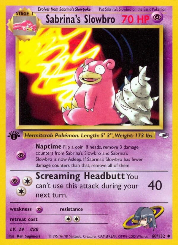 Sabrina's Slowbro 「G1 60/132」「EN」
