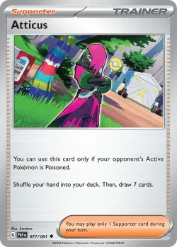 Atticus 「PLAY_POKEMON_PRIZE_PACK_SERIES_FIVE 077/091」「EN」