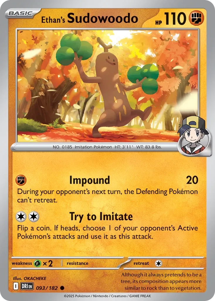 Ethan's Sudowoodo 「DRI 093/182」「EN」