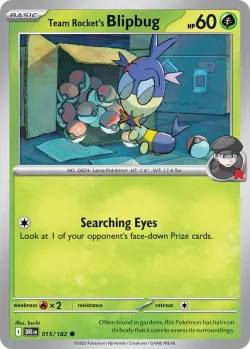 Team Rocket's Blipbug #015/182 · Pokémon