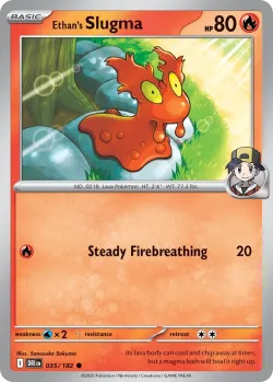 Ethan's Slugma #035/182 · Pokémon