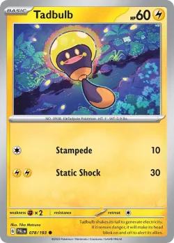 Tadbulb #078/193 · Pokémon