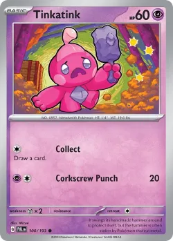 Tinkatink #100/193 · Pokémon