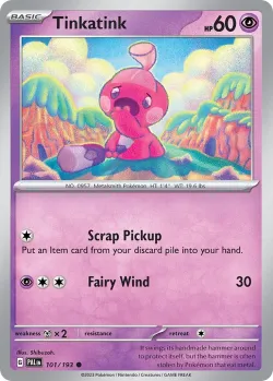 Tinkatink #101/193 · Pokémon