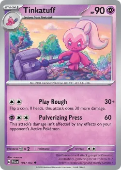 Tinkatuff #104/193 · Pokémon
