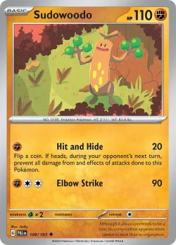 Sudowoodo #109/193 · Pokémon