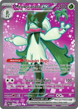 Meowscarada ex #231/193 · Pokémon
