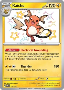 Raichu #132/091 · Pokémon