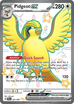 Pidgeot ex 「PAF 221/091」「EN」