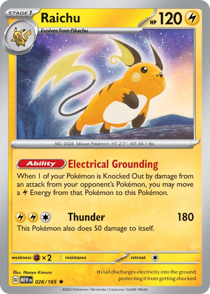 Raichu 「MEW 026/165」「EN」