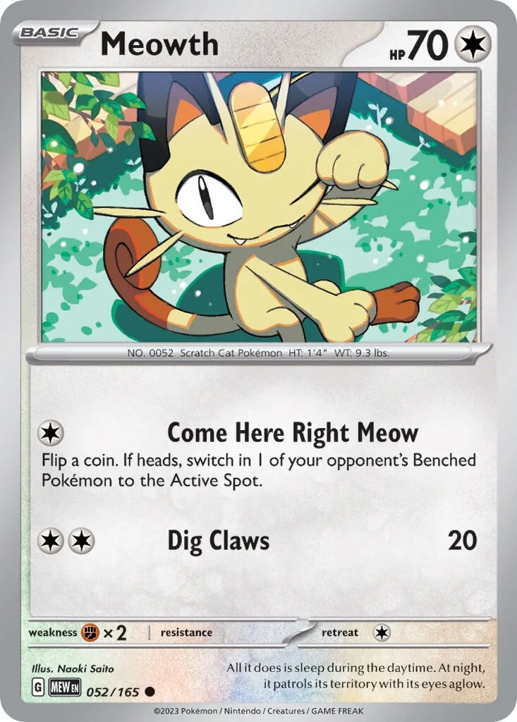 Meowth 「MEW 052/165」「EN」