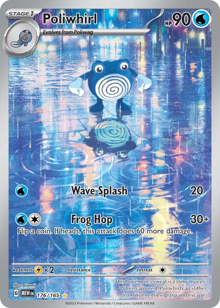 Poliwhirl 「MEW 176/165」「EN」