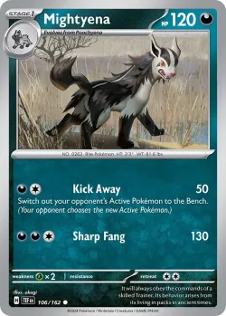 Mightyena #106/162 · Pokémon