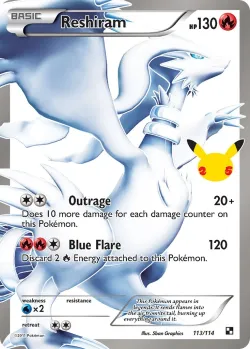 Reshiram 「CEL 113/114」「EN」