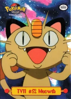 Meowth 「TOPPS_SERIES_1 TV11」「EN」