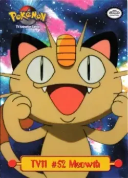 Meowth 「TOPPS_SERIES_1 TV11」「EN」