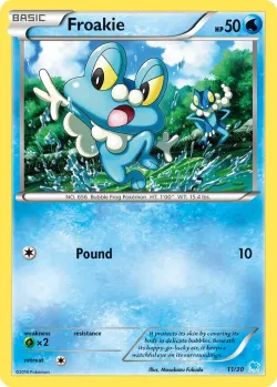 Froakie 「TK9S 11/30」「EN」