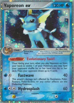 Vaporeon ex 「WC_DECK_2006_EEVEELUTIONS 110/113」「EN」