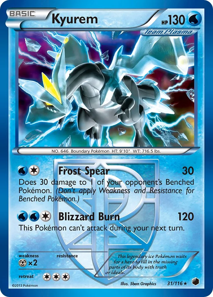 Kyurem 「WC_DECK_2013_ULTIMATE_TEAM_PLASMA 31/116」「EN」