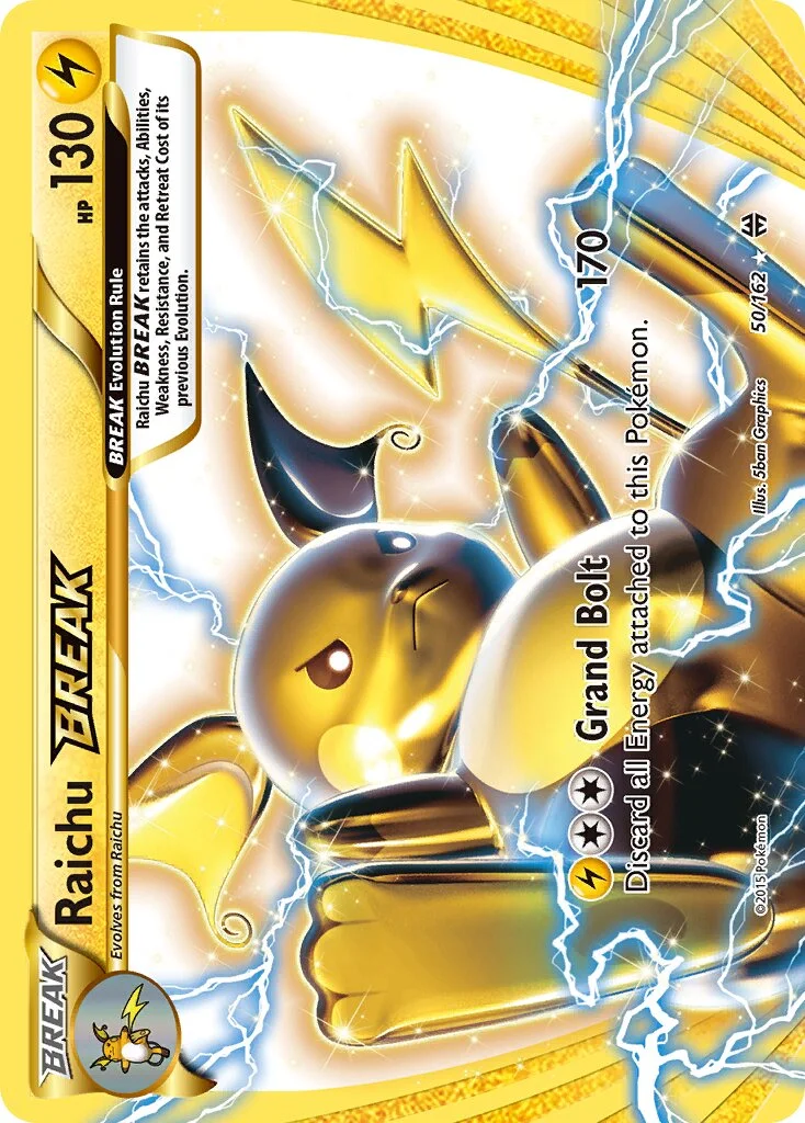 Raichu BREAK 「BKT 50/162」「EN」
