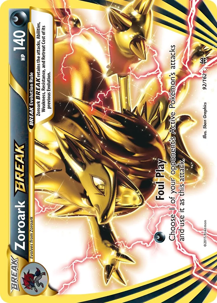 Zoroark BREAK 「BKT 92/162」「EN」