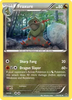 Fraxure #110/162 · Pokémon