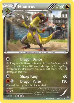 Haxorus #111/162 · Pokémon