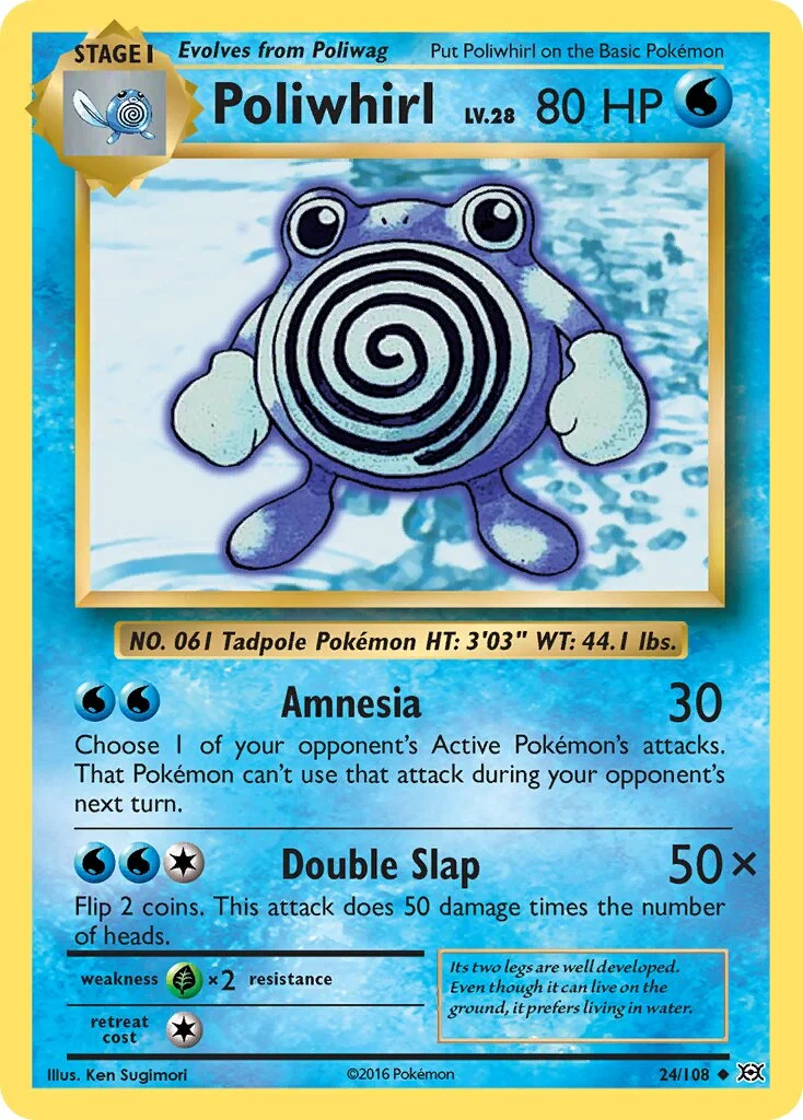 Poliwhirl 「EVO 24/108」「EN」