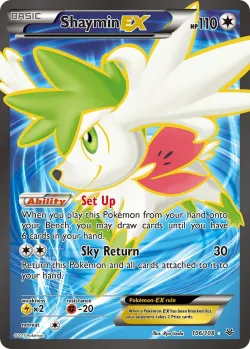Shaymin-EX 「ROS 106/108」「EN」