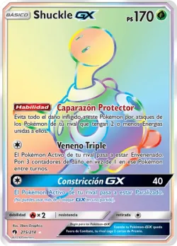 Shuckle-GX 「LOT 215」「ES」