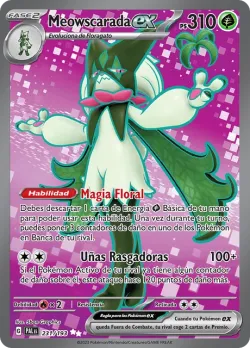 Meowscarada ex #231/193 · Pokémon