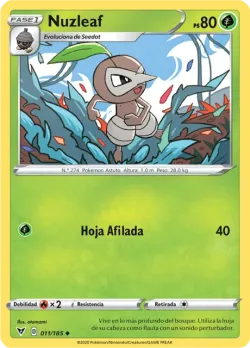 Nuzleaf #011/185 · Pokémon