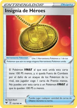 Hero's Medal #152/185 · Pokémon