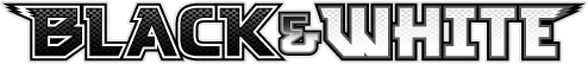 Black & White