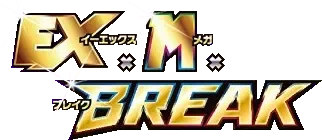 EX × M × BREAK Premium Champion Pack