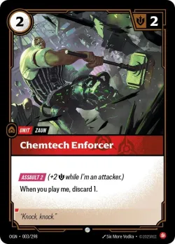 Chemtech Enforcer #003/298 · Riftbound
