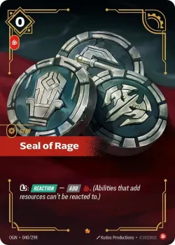 Seal of Rage #040/298 · Riftbound
