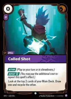 Called Shot #122/221 · Riftbound