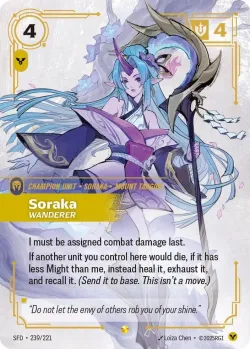 Soraka Wanderer Overnumbered 「239/221」「EN」