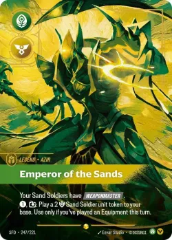 Azir Emperor of the Sands Overnumbered 「247/221」「EN」
