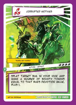 Corrupted Motives — First Bounty - 1st Edition #027/161 · Shard Bugs
