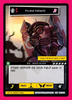 Pillbug Paragon — First Bounty - 1st Edition #043/161 · Shard Bugs