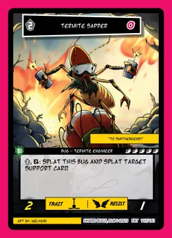 Termite Sapper — First Bounty - 1st Edition #117/161 · Shard Bugs